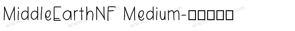 MiddleEarthNF Medium字体转换